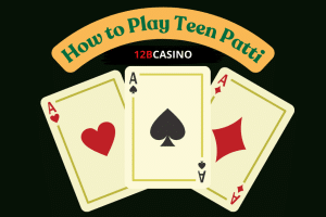 Learn How to Play Teen Patti with Confidence and Skill