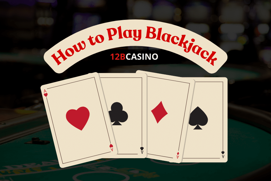 How to Play Blackjack: Ultimate Playbook for Acing Wins
